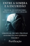 Cover-Bild zum Titel 'Anatomia da Alma Quebrada Umanual de Mil Páginas (Entre a Sombra e a Escuridão, #9)' von 'Purificação'