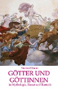 Götter und Göttinnen - Manfred Ehmer