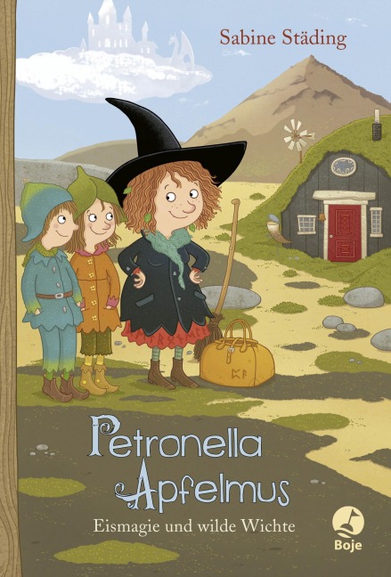 Petronella Apfelmus - Eismagie und wilde Wichte (Band 9) - Sabine Städing