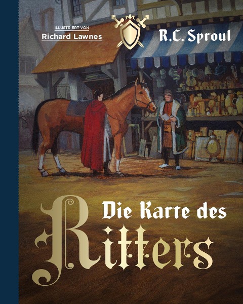 Die Karte des Ritters - Robert Charles Sproul