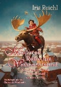 Cover-Bild zum Titel 'Maduros Reise ins Weihnachtsland - Vom Jungen, der ein Weihnachtself werden wollte - Kinderbuch über den Zauber der Weihnacht' von 'Iris Reichl'
