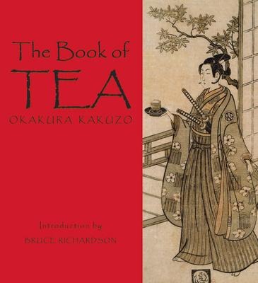 The Book of Tea - Okakura Kakuzo