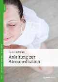 Anleitung zur Atemmeditation - Detlef Schönherr