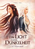 Cover-Bild zum Titel 'Ein Licht in der Dunkelheit' von 'Stephany Rose'