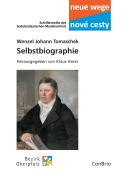 Selbstbiographie - Wenzel Johann Tomaschek