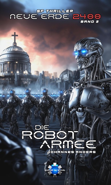 Die Robotarmee - Johannes Anders