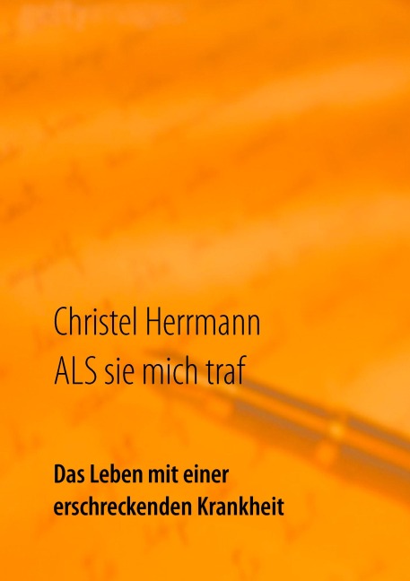 ALS sie mich traf - Christel Herrmann