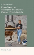 Cover-Bild zum Titel 'From Messy to Managed' von 'Amanda Morris'
