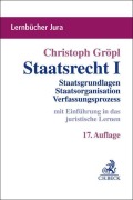 Cover-Bild zum Titel 'Staatsrecht I' von 'Christoph Gröpl'