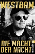 Die Macht der Nacht - Westbam