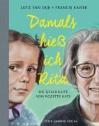 Damals hieß ich Rita - Lutz van Dijk