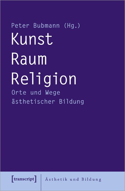 Kunst - Raum - Religion - 