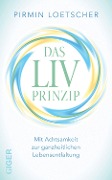 Das LIV Prinzip - Pirmin Lötscher