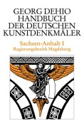 Cover-Bild zum Titel 'Sachsen-Anhalt 1. Bezirk Magdeburg. Handbuch der Deutschen Kunstdenkmäler' von 'Georg Dehio'