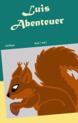 Cover-Bild zum Titel 'Luis Abenteuer' von 'Pat Reepe'