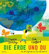 Cover-Bild zum Titel 'Die Erde und du' von 'Frances Stickley'