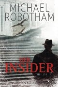Cover-Bild zum Titel 'Der Insider' von 'Michael Robotham'