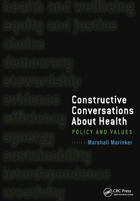 Constructive Conversations About Health - Marshall Marinker, Fritjof Capra