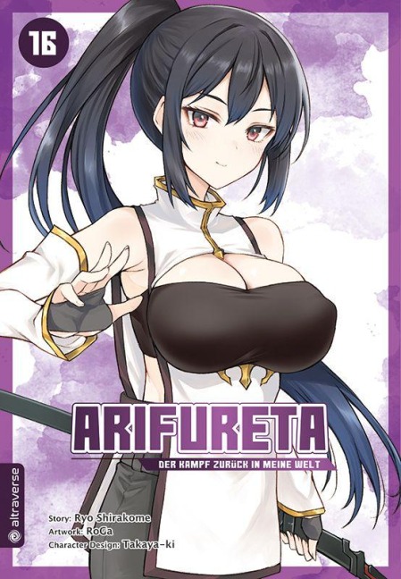 Arifureta - Der Kampf zurück in meine Welt 16 - Ryo Shirakome, Roga, Takaya-Ki