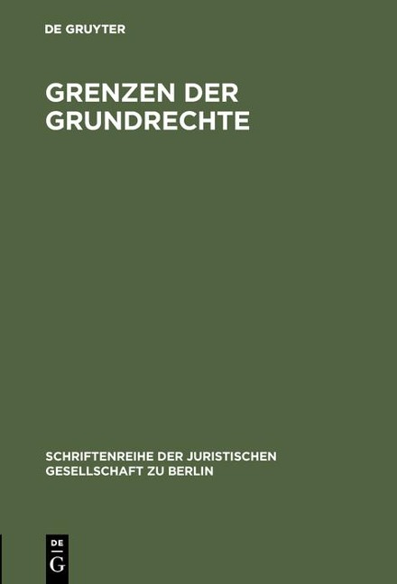 Grenzen der Grundrechte - 