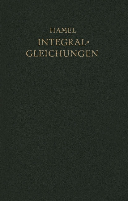 Integralgleichungen - Georg Hamel