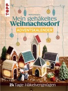 Cover-Bild zum Titel 'Mein gehäkeltes Weihnachtsdorf - Adventskalenderbuch' von 'Martina Konecny'
