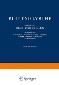 Cover-Bild zum Titel 'Blut und Lymphe' von 'Na Griesbach, Na Huber, Na Laquer, Na Seyderhelm, Na Oehme'