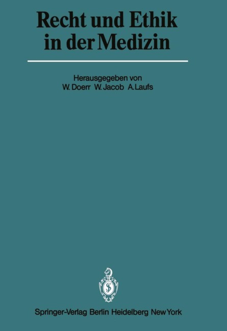 Recht und Ethik in der Medizin - 