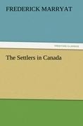 The Settlers in Canada - Frederick Marryat