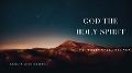 Cover-Bild zum Titel 'God the Holy Spirit, My Wonderful Helper' von 'Angela Aire Ojeikere, Angela Aire Ojeikere'