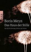 Cover-Bild zum Titel 'Das Haus der Stille' von 'Boris Meyn'