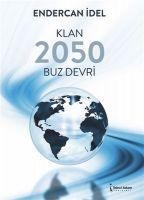 Klan 2050 Buz Devri - Endercan Idel