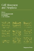 Cover-Bild zum Titel 'Cell Movement and Neoplasia' von ''