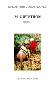 Cover-Bild zum Titel 'Im Giftstrom' von 'Arthur Conan Doyle'