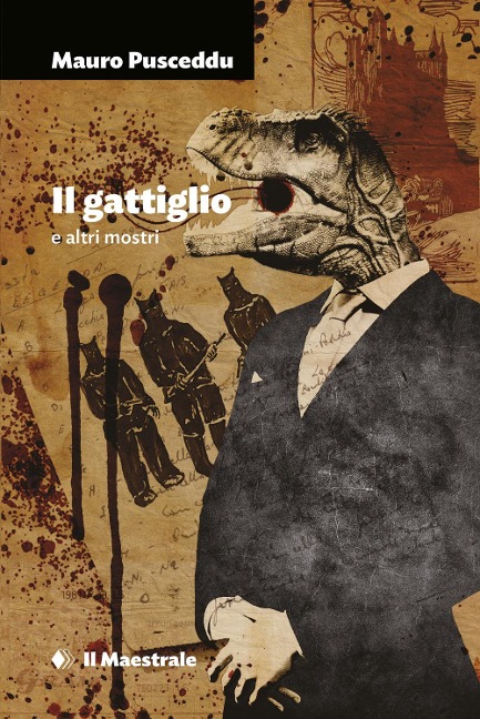 Il gattiglio e altri mostri - Mauro Pusceddu