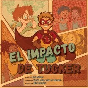 Cover-Bild zum Titel 'El Impacto de Tucker' von 'Paul Gibson'