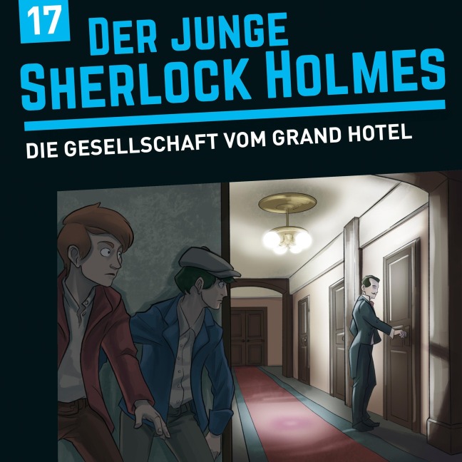 Die Gesellschaft vom Grand Hotel - David Bredel, Florian Fickel