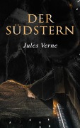Cover-Bild zum Titel 'Der Südstern' von 'Jules Verne'
