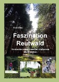 Cover-Bild zum Titel 'Faszination Reutwald' von 'Rolf Munz'