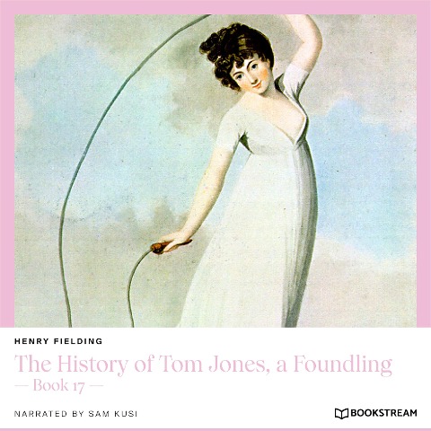 The History of Tom Jones, a Foundling - Henry Fielding