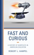 Cover-Bild zum Titel 'Fast and Curious' von 'Robert L. Hampel'