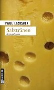 Cover-Bild zum Titel 'Salztränen' von 'Paul Lascaux'