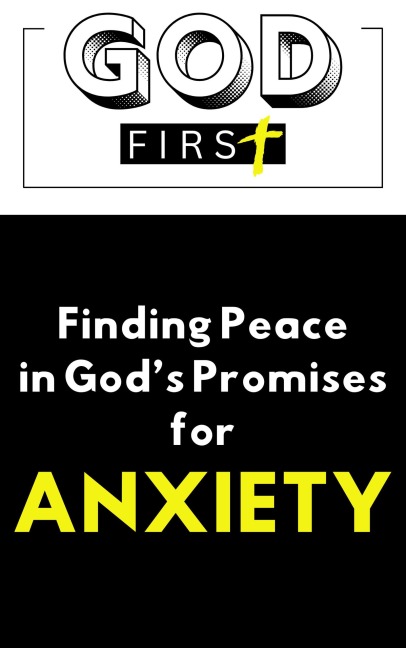 God"s promises for Anxiety - Kimalate