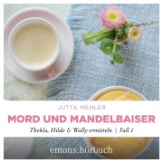 Cover-Bild zum Titel 'Mord und Mandelbaiser' von 'Jutta Mehler'