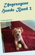 Cover-Bild zum Titel 'Ungezogene Hunde' von 'Peter S. Fischer'