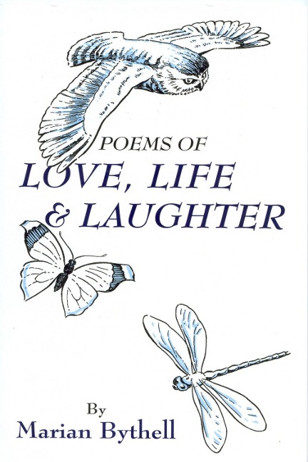 Poems of Love, Life and Laughter - Marian Bythell