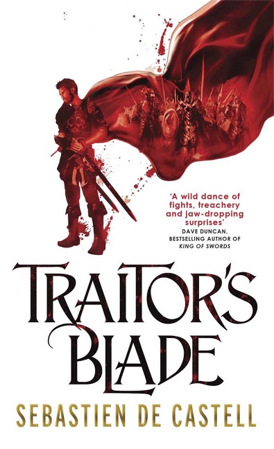 Traitor's Blade - Sebastien de Castell