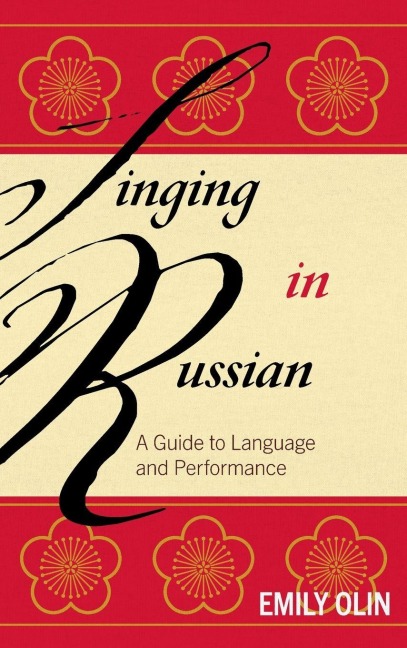 Singing in Russian - Emily Olin