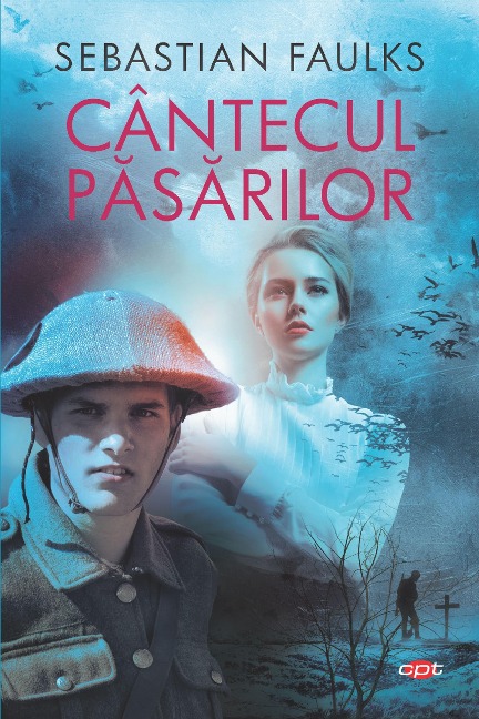 Cântecul pasarilor - Sebastian Faulks