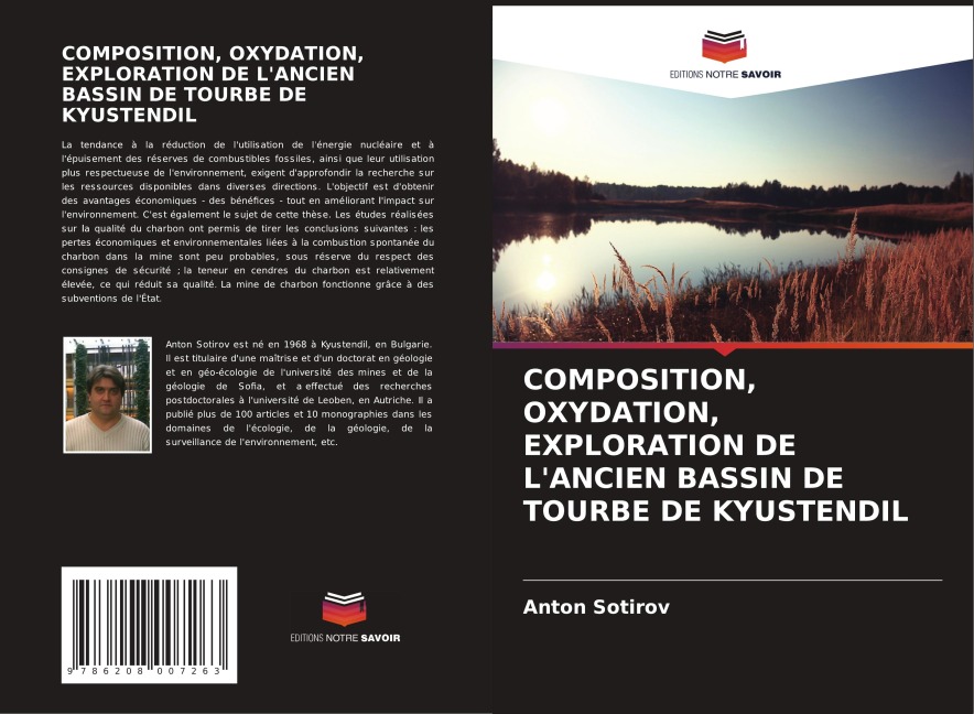 COMPOSITION, OXYDATION, EXPLORATION DE L'ANCIEN BASSIN DE TOURBE DE KYUSTENDIL - Anton Sotirov
